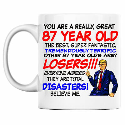 Trump 87th Birthday Best 87 Year Old Ever Born In 1934 Mug