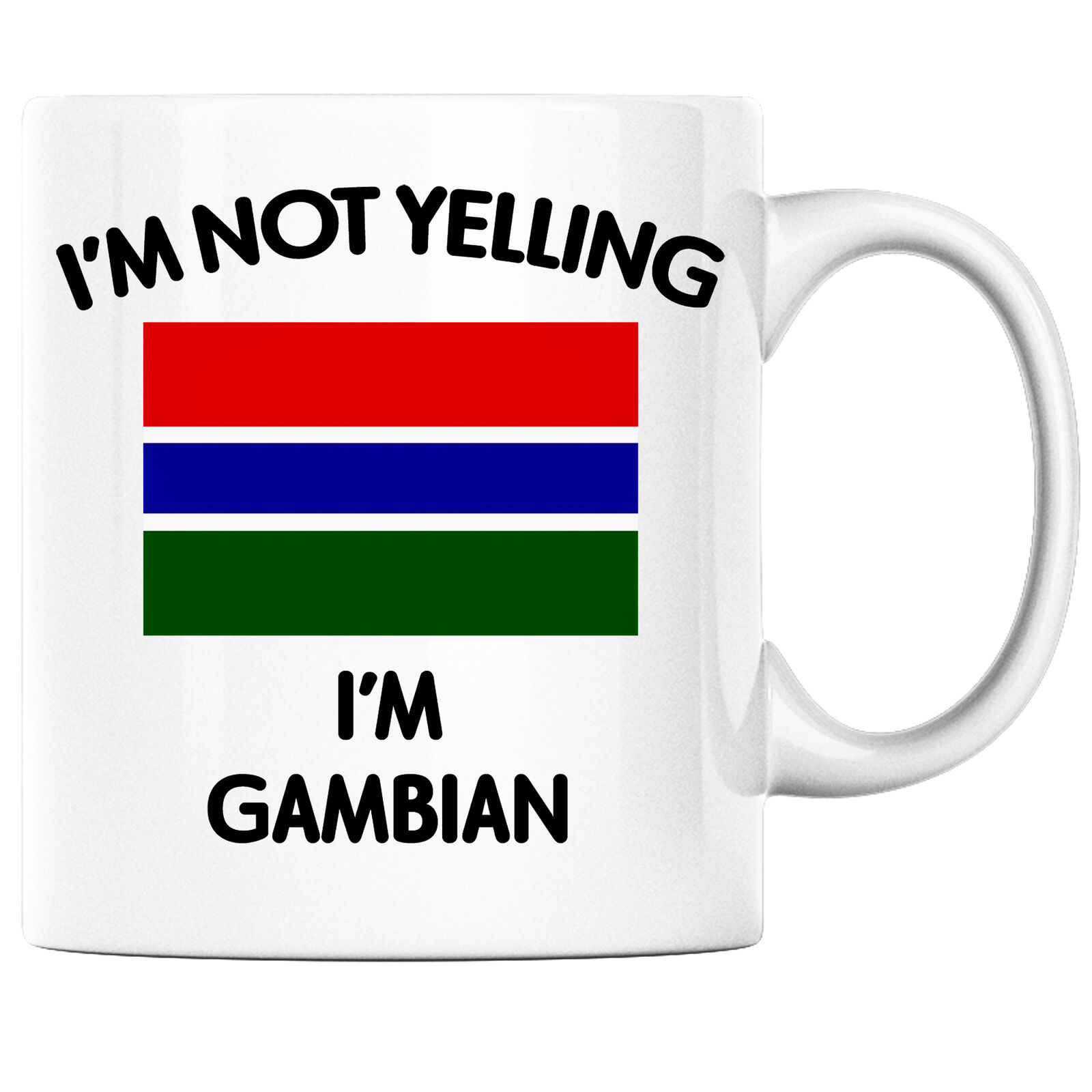 I'm Not Yelling I'm Gambian Funny Coffee Mug Heritage Pride